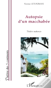 Autopsie D'Un Macchabée ; Théâtre Mahorais