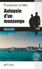 Autopsie D'Un Mensonge - Preview