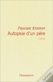 Autopsie D'Un Père