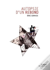 Autopsie D'Un Rebond