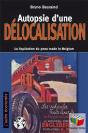 Autopsie D'Une Délocalisation - Preview
