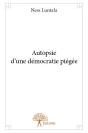 Autopsie D?Une Democratie Piegee - Preview