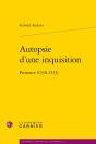 Autopsie D'Une Inquisition : Provence (1530-1533) - Preview