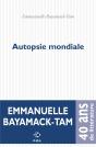 Autopsie Mondiale - Preview