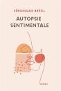 Autopsie Sentimentale - Preview