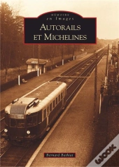 Autorails Et Michelines