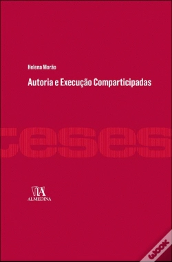 Capa do artigo Autoria e Execução Comparticipadas