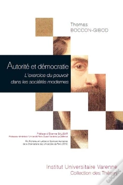 Capa do artigo Autorité Et Démocratie ; L'Exercice Du Pouvoir Dans Les Sociétés Modernes