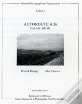 Autoroute A 26 / Calais-Reims .