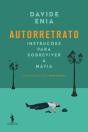 Autorretrato - Instruções Para Sobreviver À Máfia - Preview