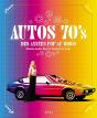 Autos 70'S ; Des Années Pop Au Disco - Preview