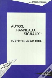 Capa do artigo Autos, Panneaux, Signaux : Du Droit En Un Clin D