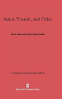 Autos, Transit, And Cities - Preview