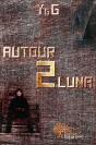 Autour 2 Luna - Preview