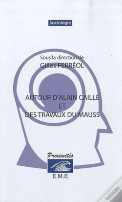 Capa do artigo Autour D'Alain Caille Et Des Travaux Mauss