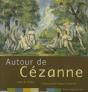 Autour De Cezanne - Preview