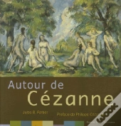 Autour De Cezanne
