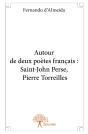 Autour De Deux Poètes Français : Saint-John Perse, Pierre Torreilles - Preview