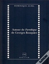 Autour De Farrebique De Georges Rouquier