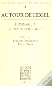 Capa do artigo Autour De Hegel ; Hommage À Bernard Bourgeois