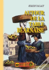 Autour De La Table Bearnaise