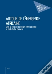 Autour De L'Émergence Africaine