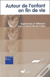 Autour De L'Enfant En Fin De Vie