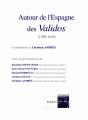 Autour De L'Espagne Des Validos (1598-1645) - Preview