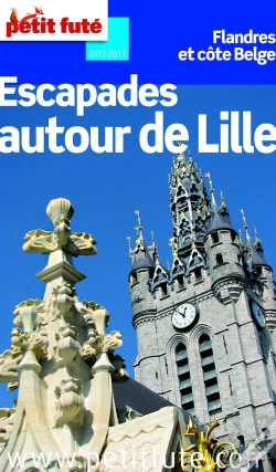 Capa do artigo Autour De Lille 2012-2013  Petit Fute