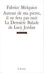 Autour De Ma Pierre, Il Ne Fera Pas Nuit / La Dernière Balade De Lucy Jordan - Preview