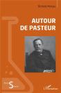 Autour De Pasteur - Preview