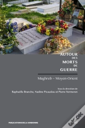 Capa do artigo Autour Des Morts De Guerre : Maghreb, Moyen-Orient