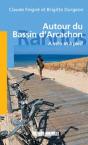 Autour Du Bassin D'Arcachon ; À Pied Et À Vélo - Preview