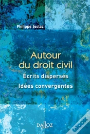 Capa do artigo Autour Du Droit Civil ; Ecrits Disperses, Idees Convergentes