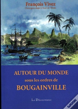 Capa do artigo Autour Du Monde, Sous Les Ordres De Bougainville