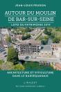 Autour Du Moulin De Bar-Sur-Seine - Preview