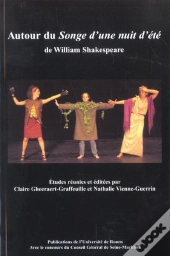 Autour Du Songe D'Une Nuit D'Ete De William Shakespeare