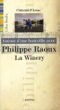 Autour D'Une Bouteille Avec Philippe Raoux - Preview
