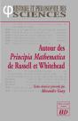 Autours Des Principia Mathematica De Russel Et Whitehead - Preview