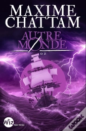 Autre-Monde Tome 5 : Oz