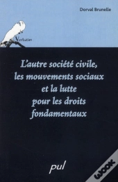 Autre Société Civile, Les Mouvements Sociaux Et La Lutte Pour Les Droit Fondamentaux