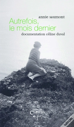 Capa do artigo Autrefois, Le Mois Dernier