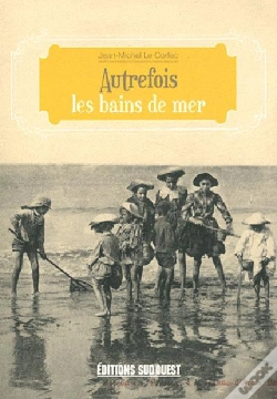 Capa do artigo Autrefois Les Bains De Mer