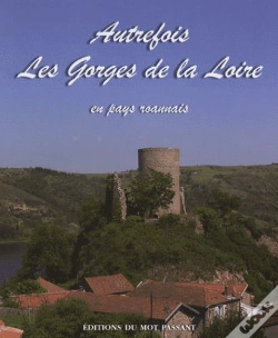 Capa do artigo Autrefois Les Gorges De La Loire
