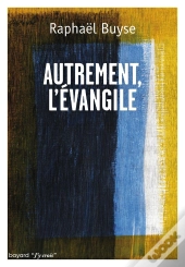 Autrement L'Evangile