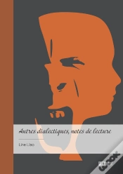 Capa do artigo Autres Dialectiques, Notes De Lecture : Réactions - Annexe