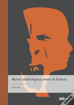 Capa do artigo Autres Dialectiques, Notes De Lecture : Réactions - Annexe