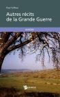 Autres Récits De La Grande Guerre - Preview