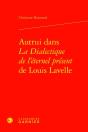 Autrui Dans La Dialectique De L'Éternel Présent De Louis Lavelle - Preview