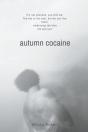 Autumn Cocaine - Preview